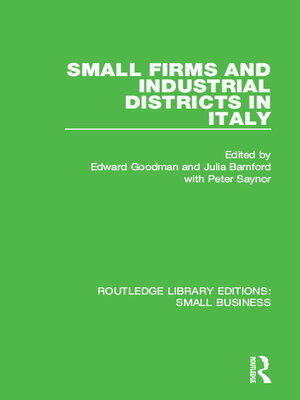 cover image of Small Firms and Industrial Districts in Italy